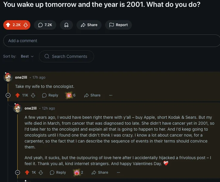 A Reddit comment thread where a user asks what you'd do if you woke up in 2001. A reply says to take your wife to an…