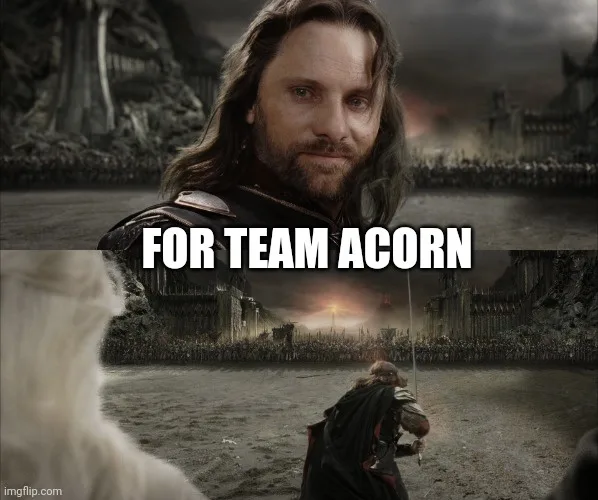 Cheers to Team Acorn!
