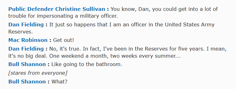 A text-based meme showing a dialogue where Dan Fielding claims to be a U.S. Army Reserve officer, only to be met with…