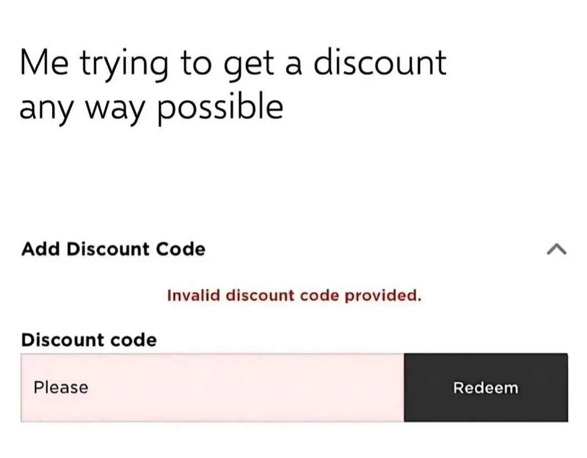 A screenshot of a discount code entry form shows the text 'Invalid discount code provided.' below the field, which contains…