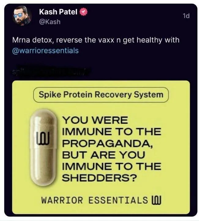 A screenshot of a tweet by Kash Patel promoting a product called 'Spike Protein Recovery System' from 'Warrior Essentials'…