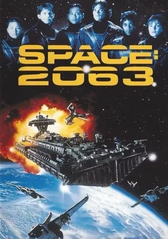 The image is a movie poster for 'Space: 2063', featuring a large spaceship flying over Earth with explosions and smaller…