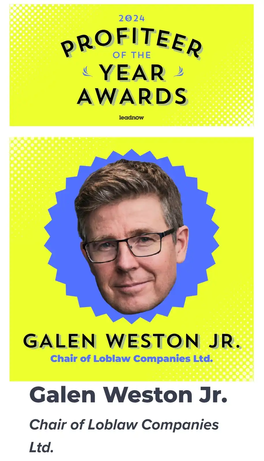 A bright yellow award certificate template with a blue starburst frame around a photo of Galen Weston Jr., who is identified…