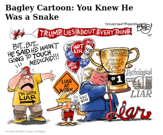 A cartoon depicts a caricature of Donald Trump holding a trophy labeled 'World's Biggest Liar #1' while surrounded by…