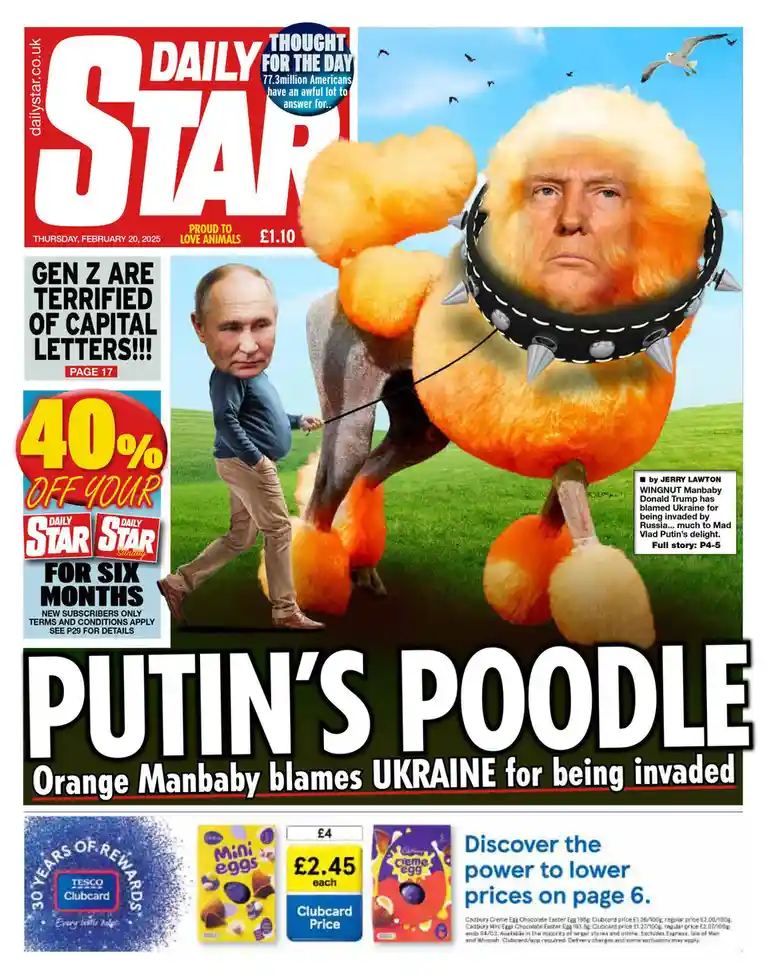 The image is a satirical fake newspaper front page of the Daily Star, dated February 20, 2025. It features a caricature of…