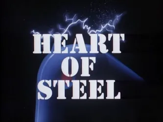 The image displays the title card 'HEART OF STEEL' in bold white letters against a dark background, with stylized lightning…