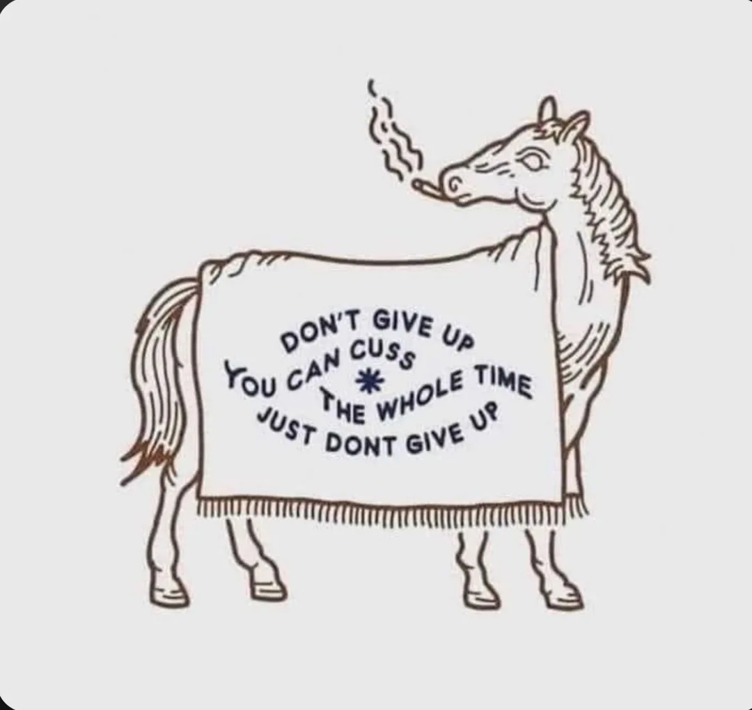 Keep pushing forward, don’t lose hope.