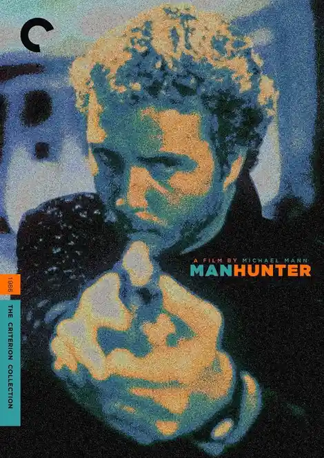The image is a stylized, grainy movie poster for 'Manhunter' (1986) from The Criterion Collection, featuring a close-up of a…