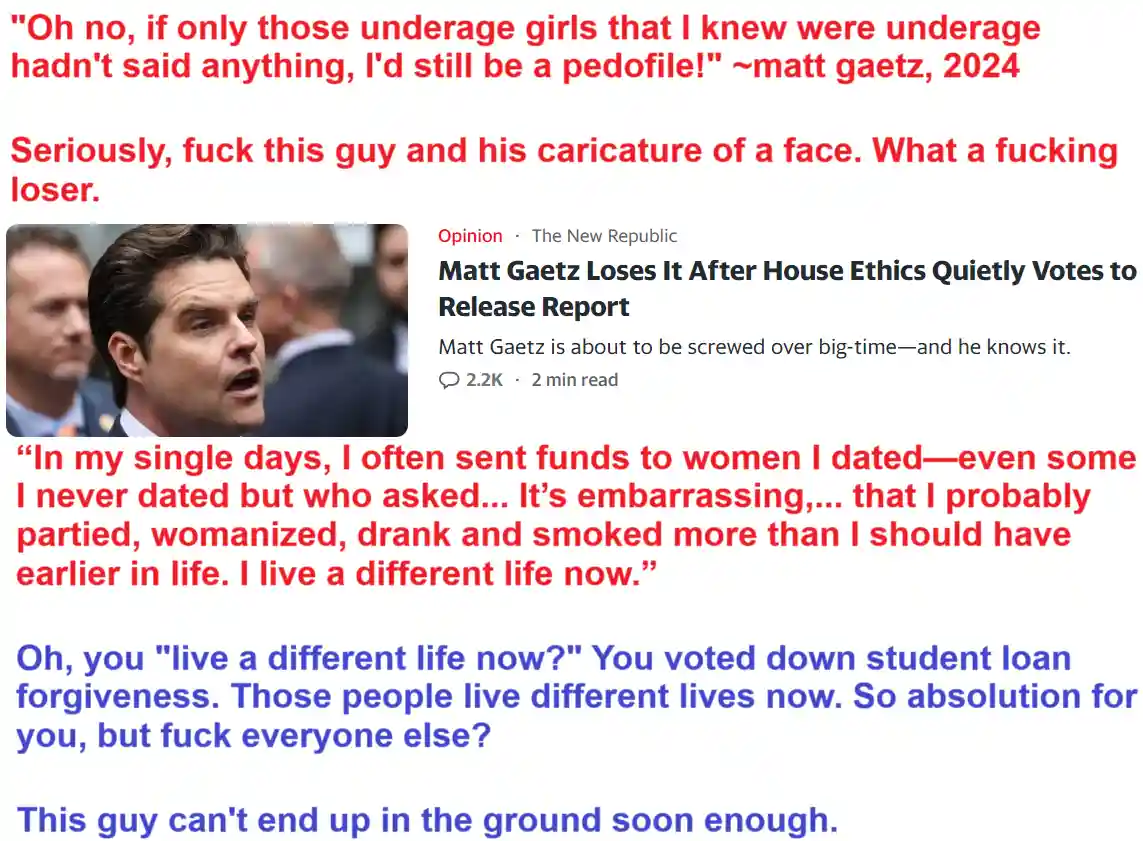 A screenshot of a news article about Matt Gaetz with overlaid red and blue text. The red text quotes Gaetz's controversial…