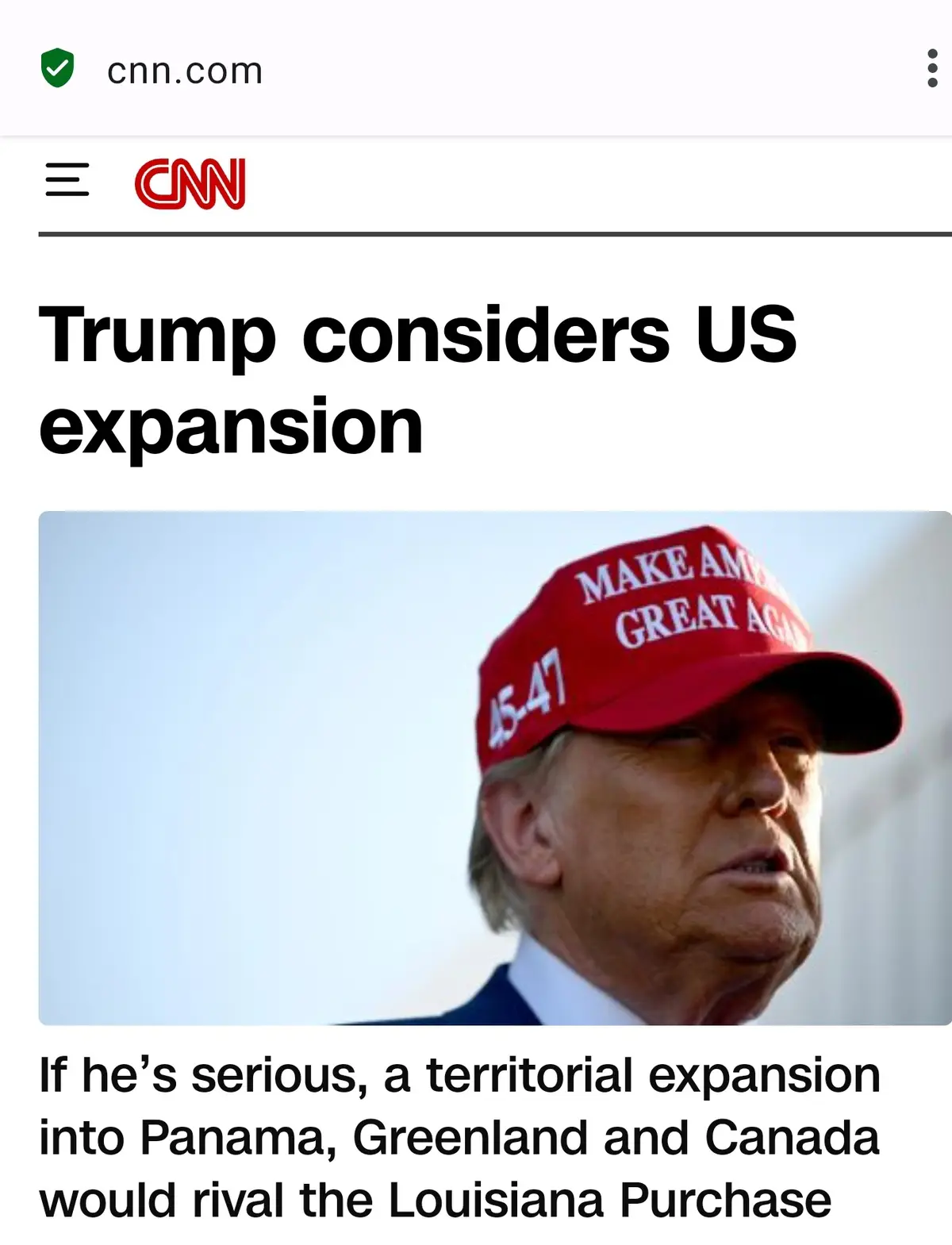 A screenshot of a CNN article with the headline 'Trump considers US expansion' and a photo of Donald Trump wearing a red…