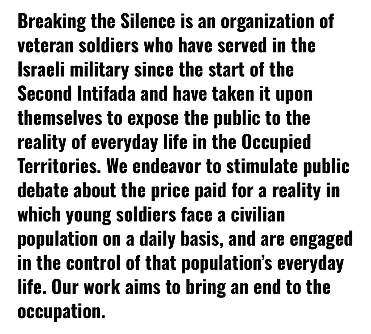 The image displays a plain white background with black text that is a formal mission statement from 'Breaking the Silence,'…