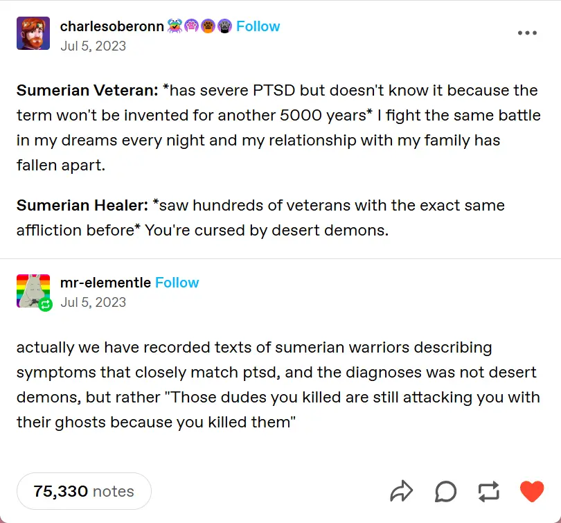 This image is a screenshot of a Tumblr post showing a humorous dialogue between a Sumerian Veteran and Healer, followed by a…