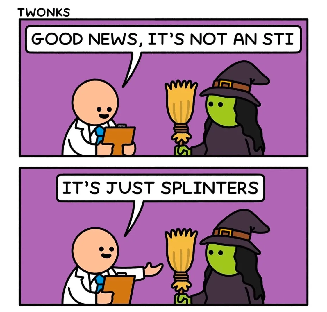 A two-panel comic strip from 'TWONKS' shows a doctor telling a witch that her condition is not an STI, but just splinters…