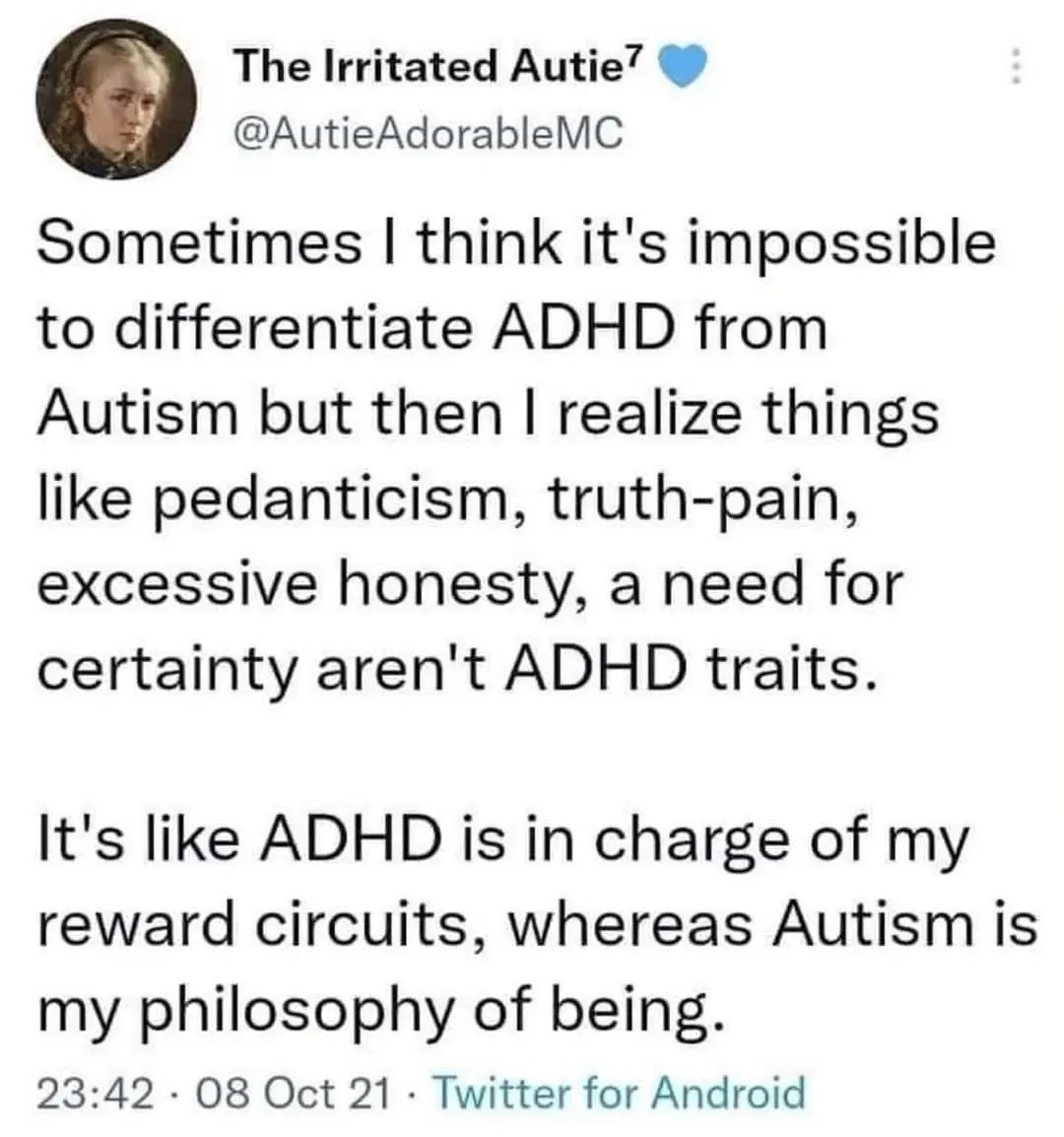 A screenshot of a tweet from 'The Irritated Autie⁷' (@AutieAdorableMC) dated October 8, 2021, which reads: 'Sometimes I…