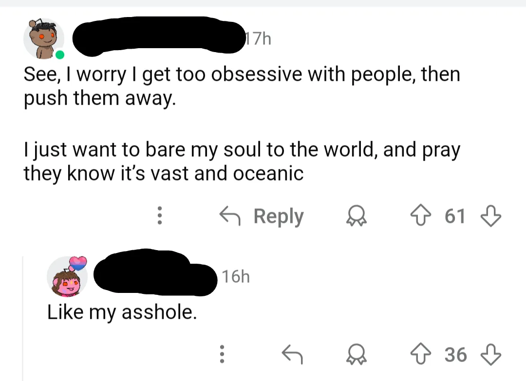 A screenshot of a Reddit comment thread shows a user expressing anxiety about being too obsessive and pushing people away…