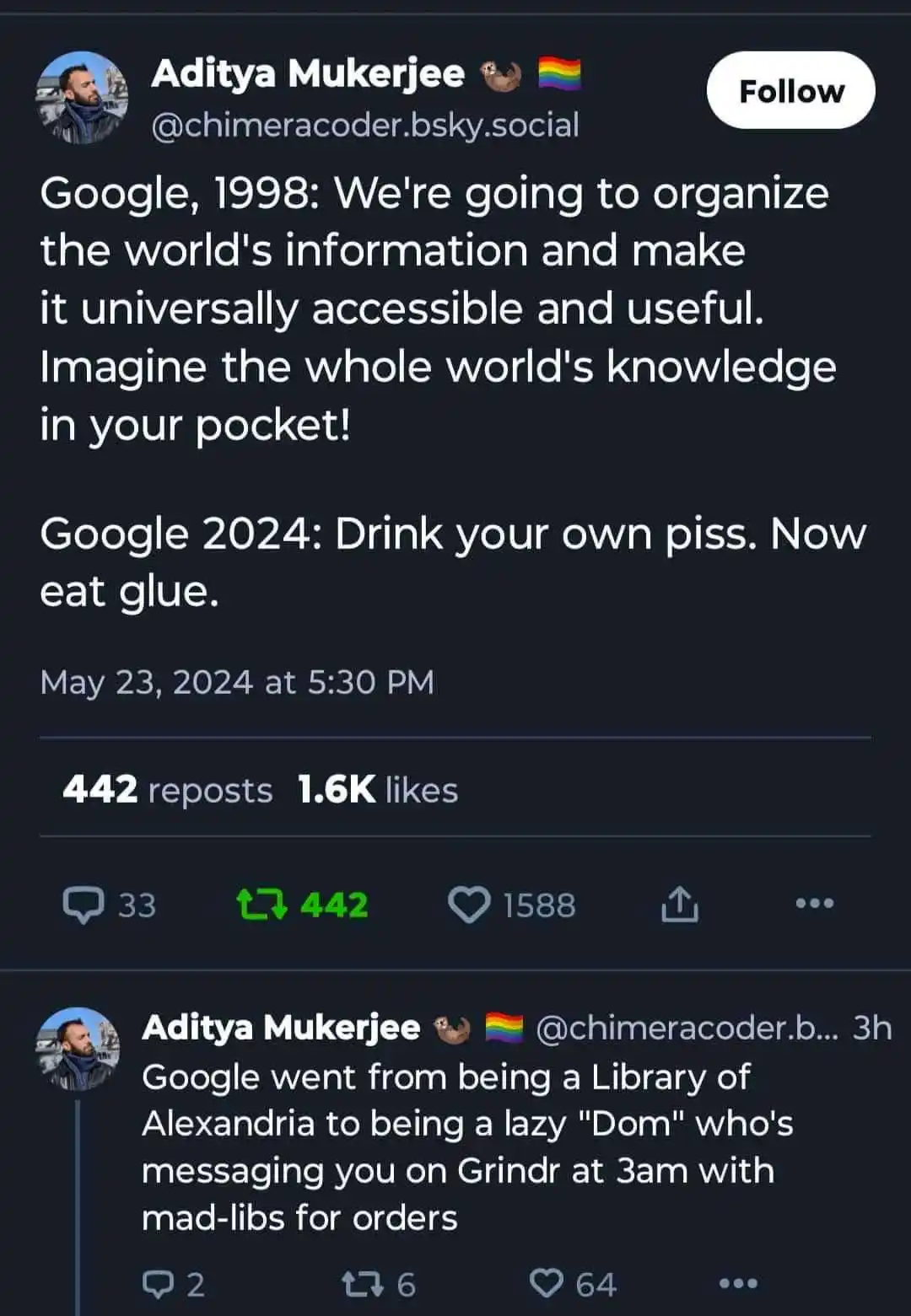A screenshot of a social media post by Aditya Mukerjee showing a sarcastic comparison of Google's 1998 mission statement to…