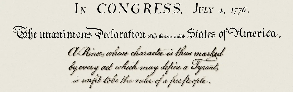 The image displays the opening text of the U.S. Declaration of Independence, dated July 4, 1776, with a handwritten-style…