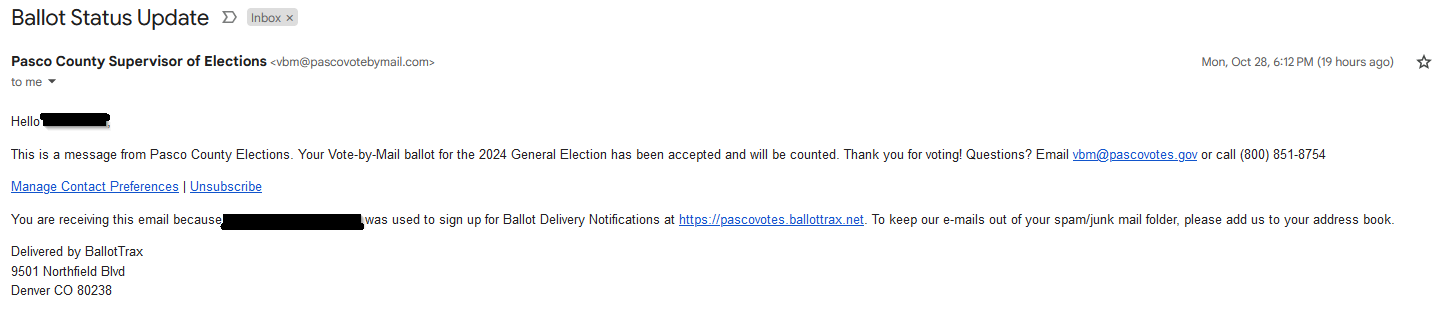 An email from the Pasco County Supervisor of Elections confirms a vote-by-mail ballot for the 2024 General Election has been…