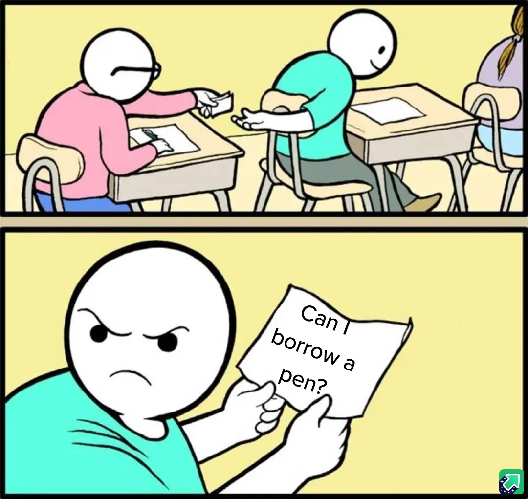 Two-panel cartoon showing a student in a pink shirt handing a pen to a student in a teal shirt at desks. The second panel…
