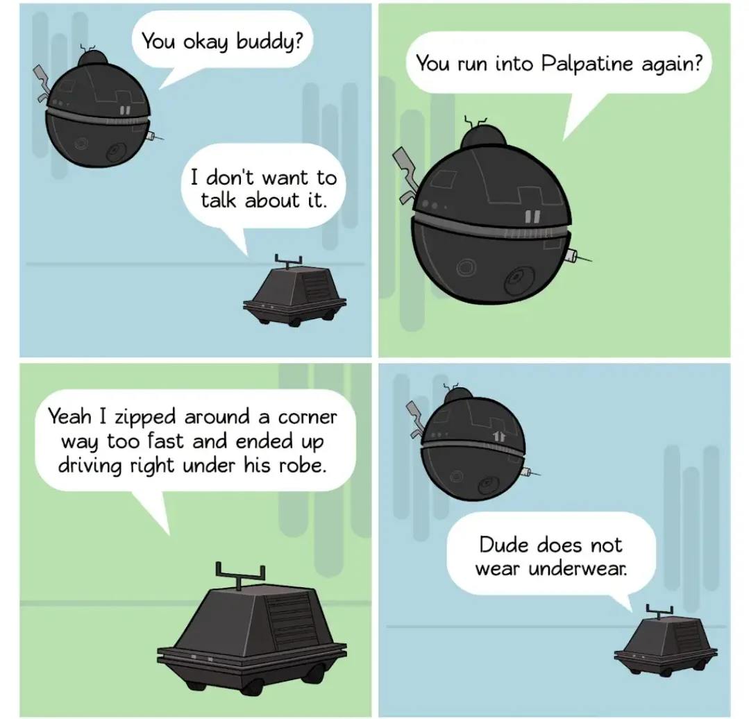 A four-panel comic featuring two cartoon droids: a spherical one and a boxy one. The spherical droid asks if the boxy droid…
