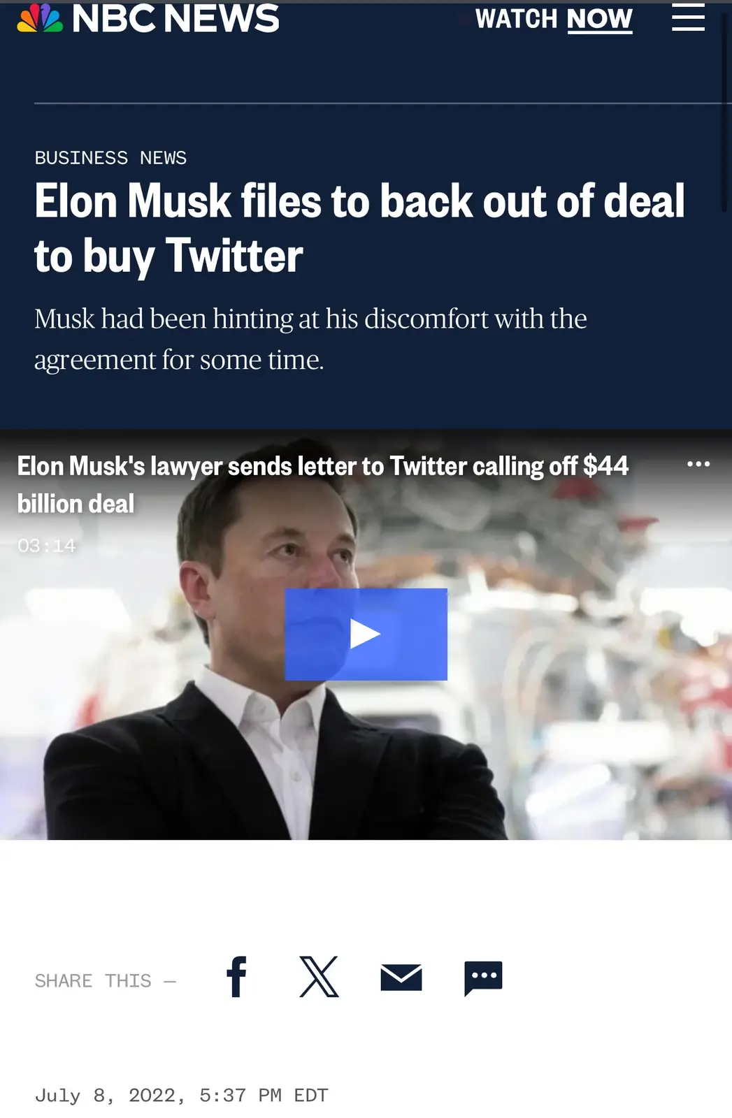 A screenshot of an NBC News article from July 8, 2022, showing a headline about Elon Musk filing to back out of his $44…