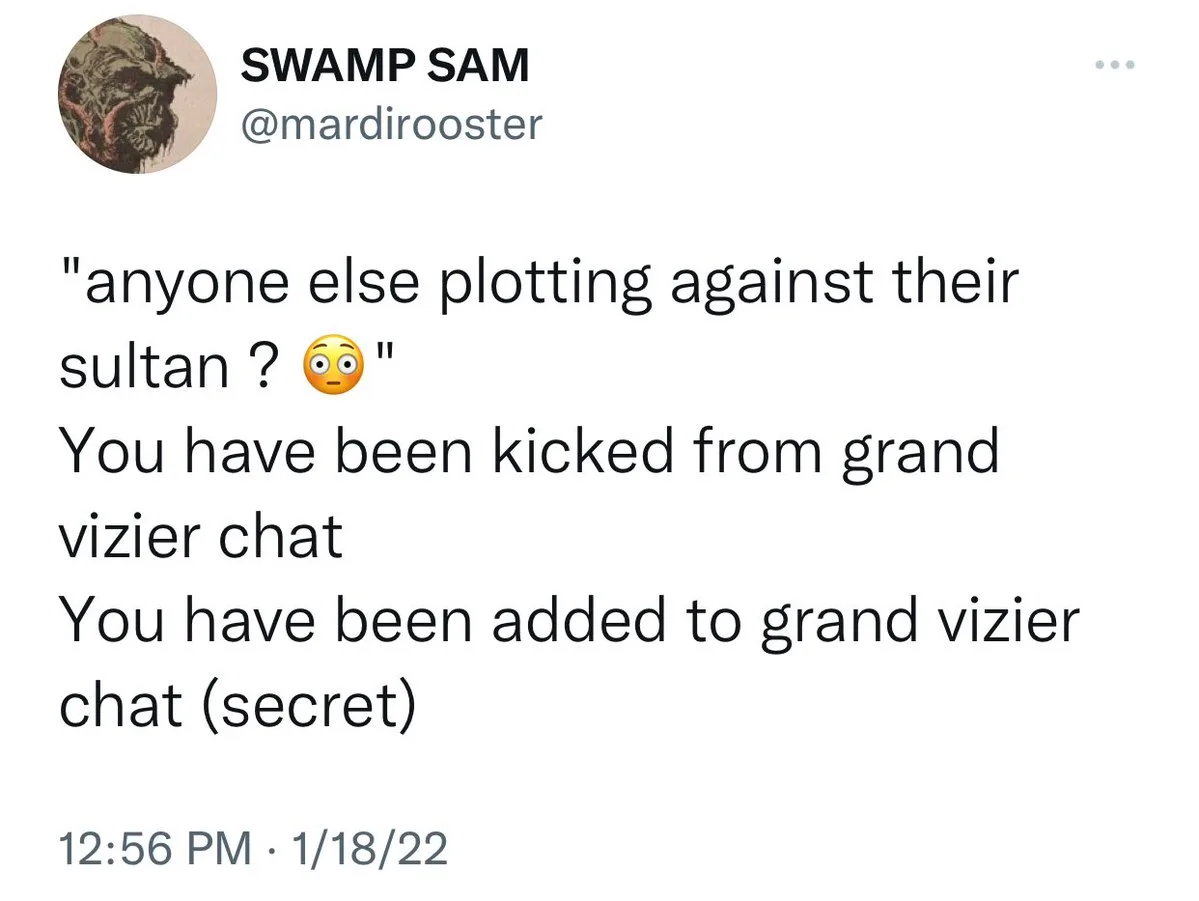 A screenshot of a tweet from 'SWAMP SAM' (@mardirooster) showing a message that reads 'anyone else plotting against their…