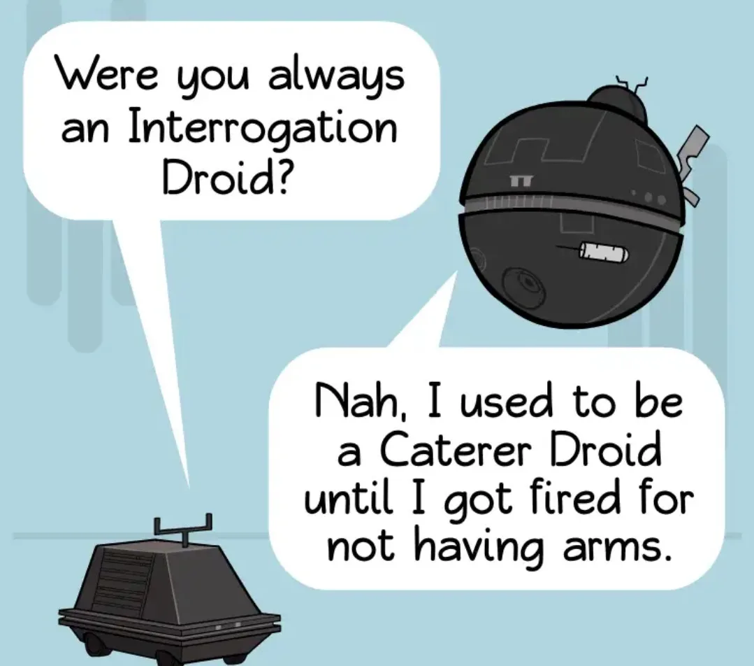 A cartoon-style image shows two droids in a dialogue. The upper droid, resembling a black spherical interrogation droid with…