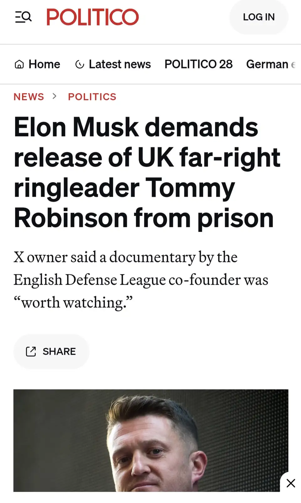 A screenshot of a Politico news article with the headline 'Elon Musk demands release of UK far-right ringleader Tommy…