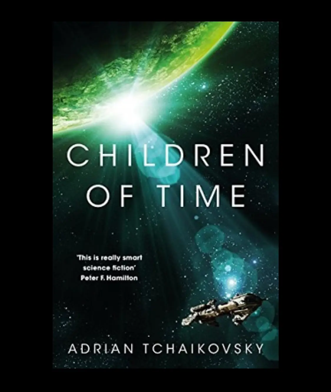 The image shows the cover of the science fiction novel 'Children of Time' by Adrian Tchaikovsky. It features a spaceship…