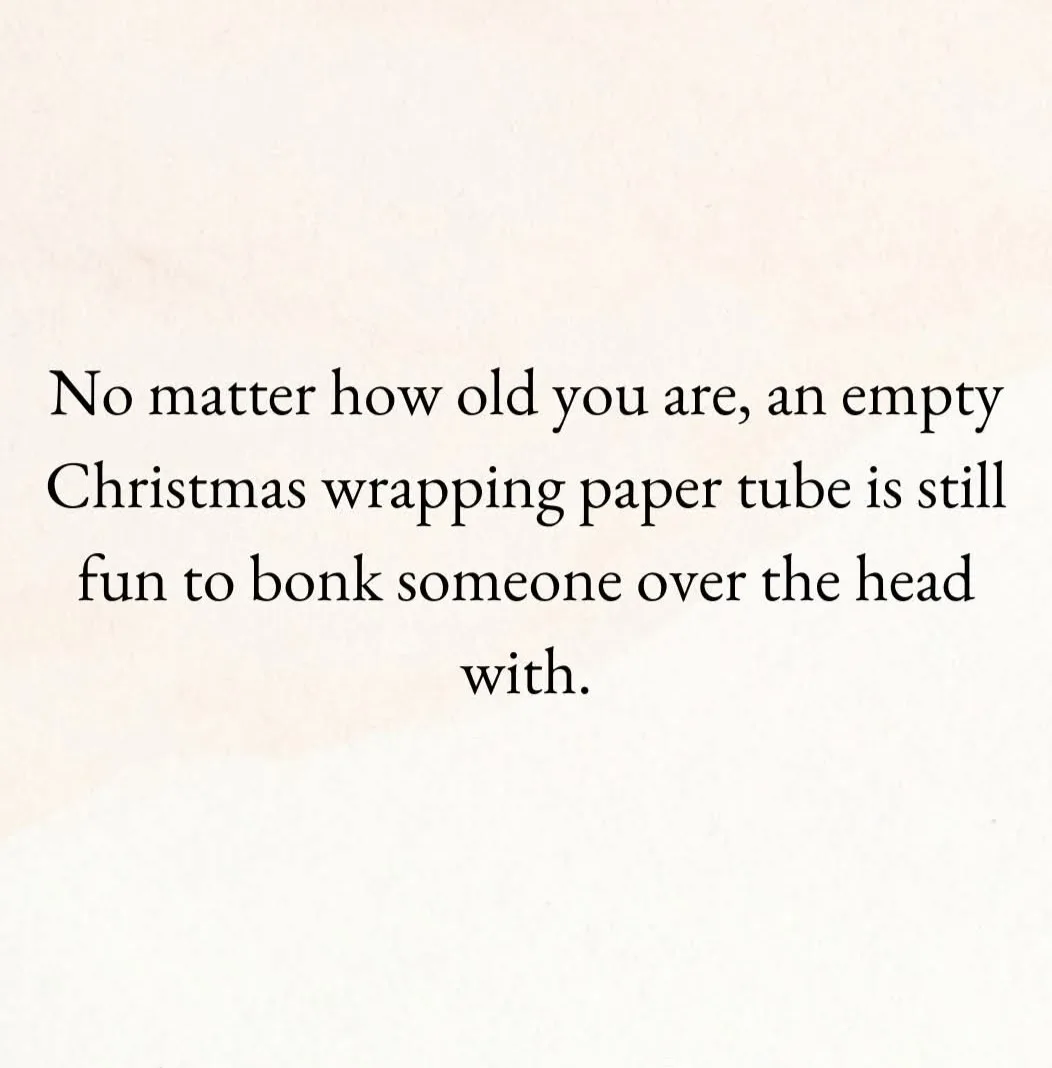 The image displays black serif text centered on a textured, off-white background. The text reads: 'No matter how old you…