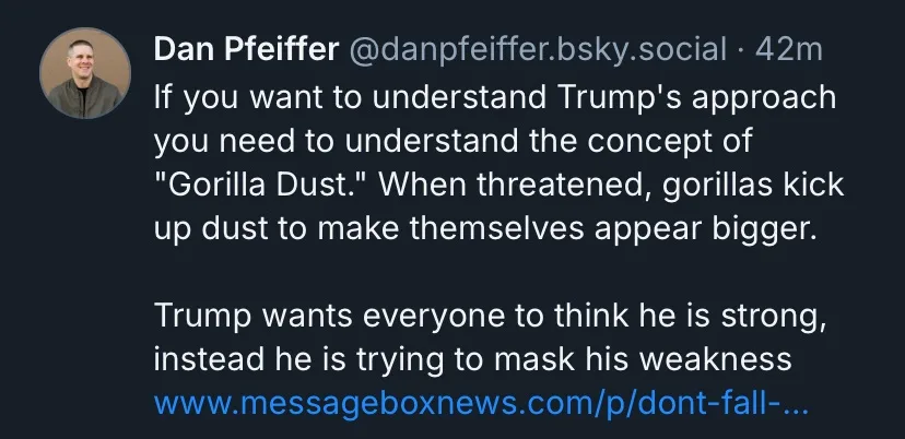 A screenshot of a social media post by Dan Pfeiffer, who explains that Trump's approach can be understood through the…
