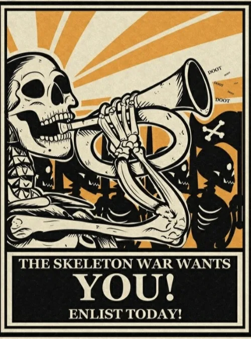 A vintage-style recruitment poster features a large skeleton playing a trumpet with sound waves labeled 'DOOT' against a…