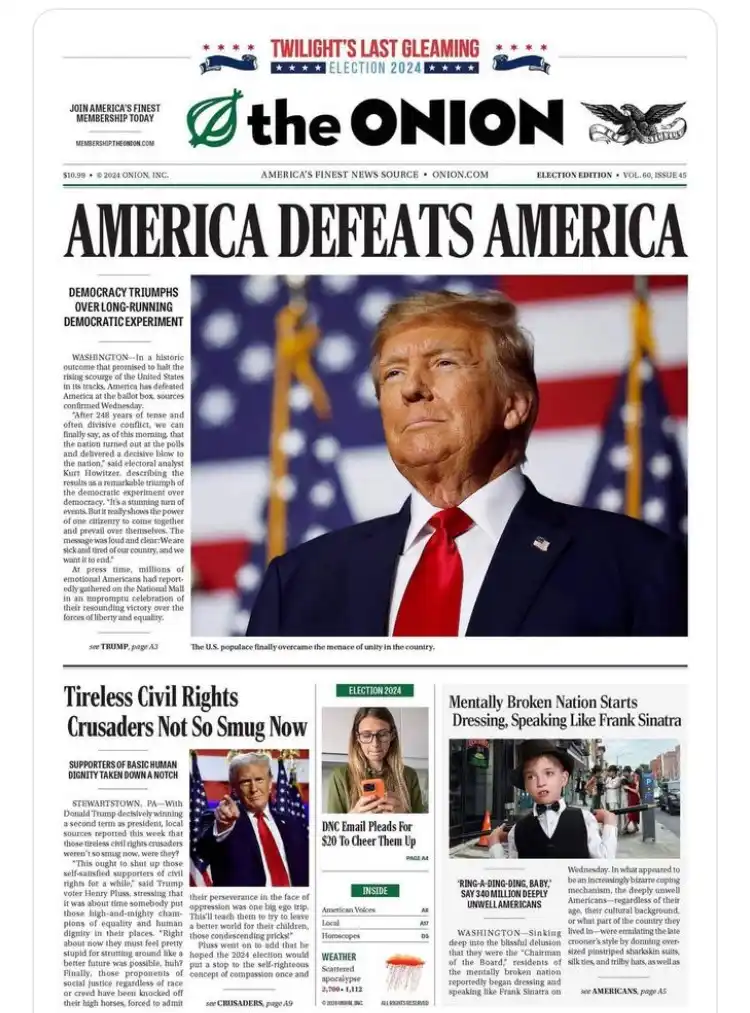A satirical newspaper front page from 'The Onion' titled 'AMERICA DEFEATS AMERICA' features a photo of Donald Trump. The…