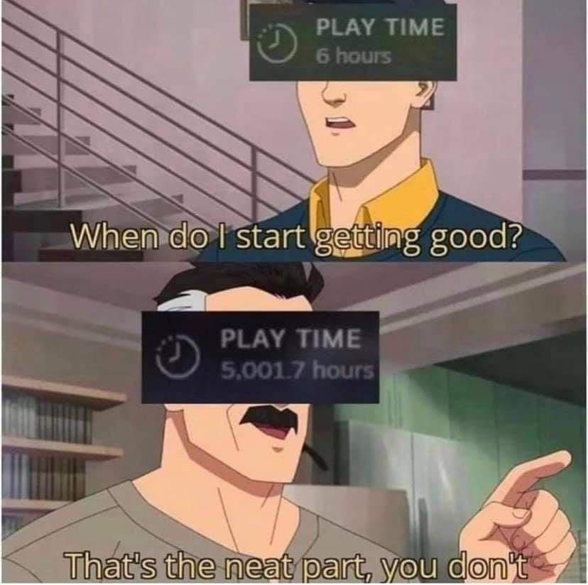 Two panels from an animated show show a character asking when they'll get good, with a 'PLAY TIME 6 hours' overlay. The…