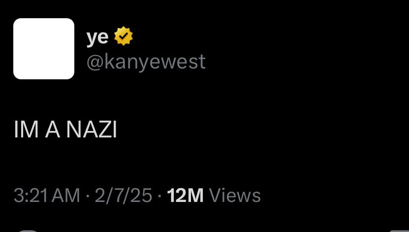 A screenshot of a social media post from a verified account named 'ye' with handle @kanyewest, displaying the text 'IM A…