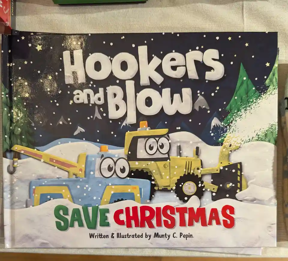 The image shows the cover of a children's book titled 'Hookers and Blow' with the subtitle 'SAVE CHRISTMAS'. The cover…