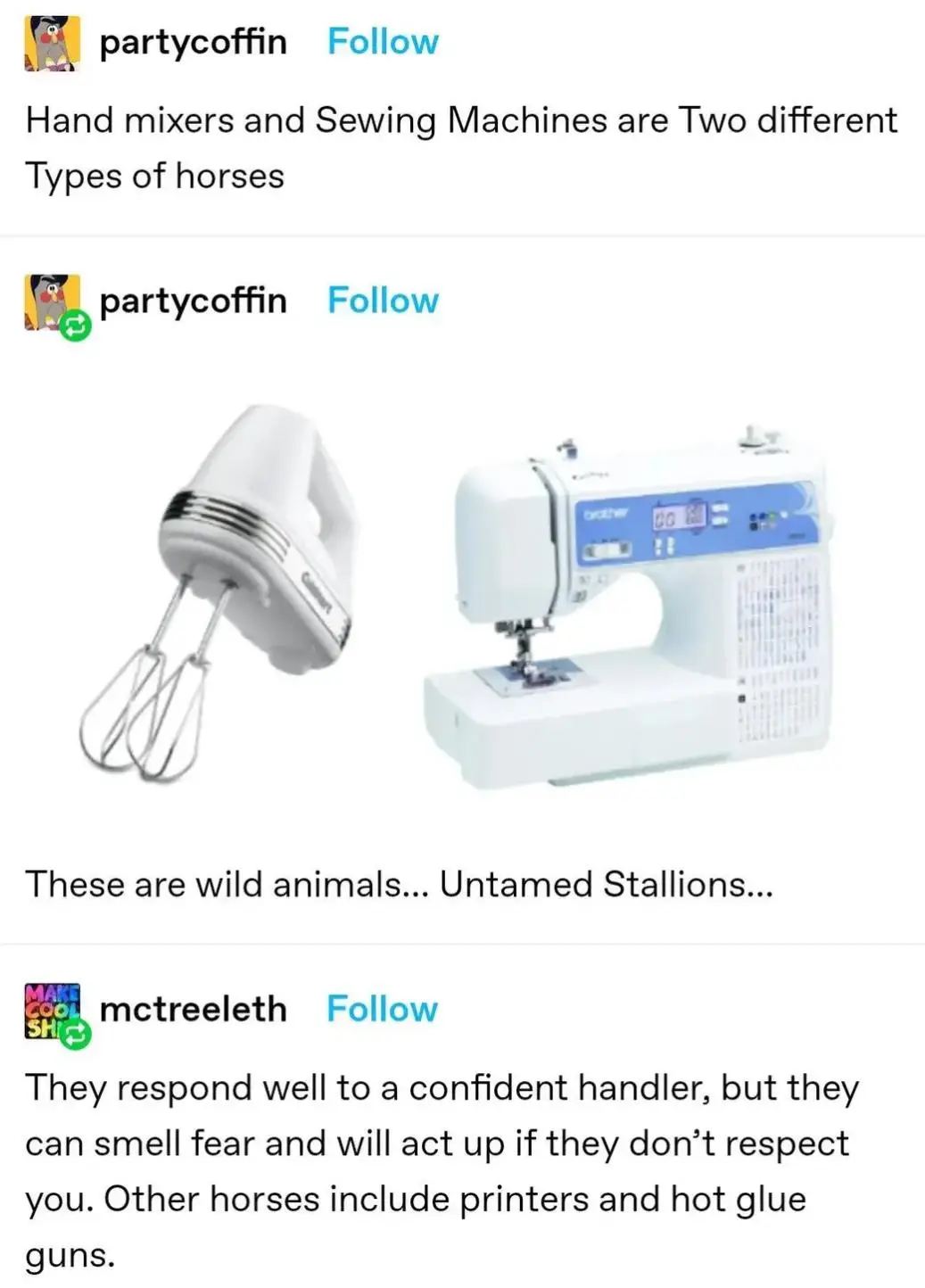 The image displays a white hand mixer and a white Brother sewing machine side by side. Overlaid text humorously refers to…