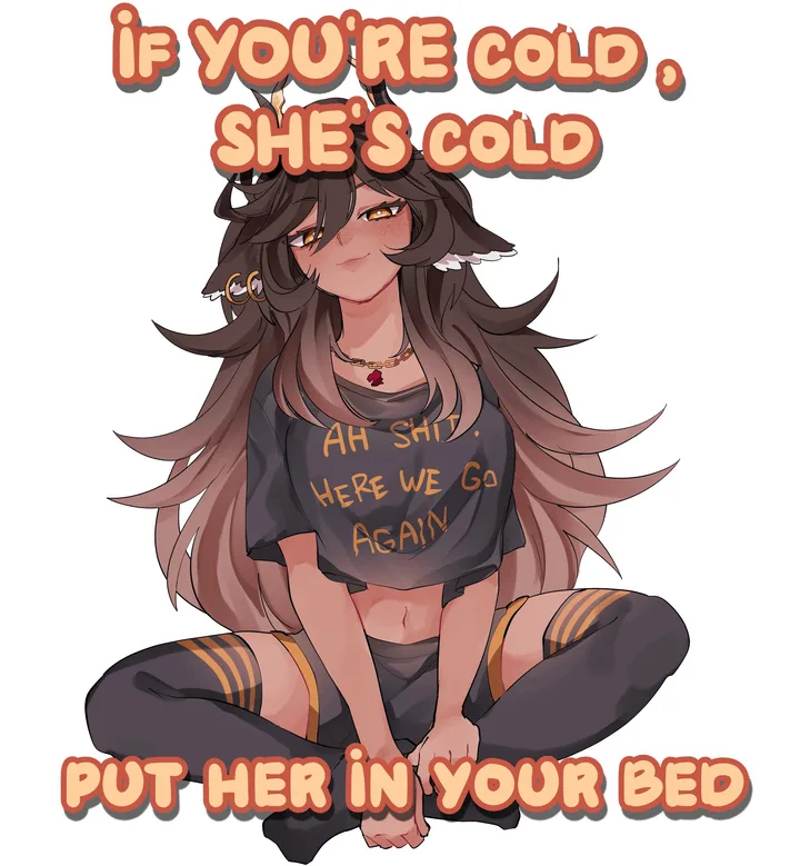 An anime-style girl with long brown hair and horns sits cross-legged, wearing a t-shirt that says 'AH SHIT, HERE WE GO…