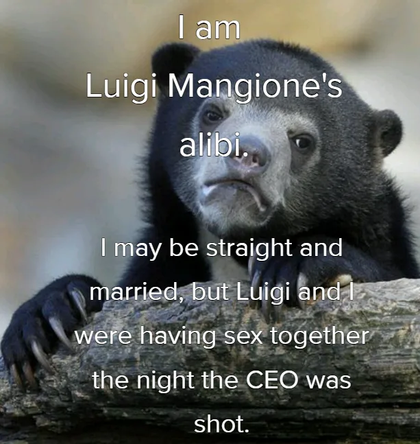 A close-up photo of a sad-looking sun bear with its paws resting on a log, overlaid with white text claiming to be Luigi…