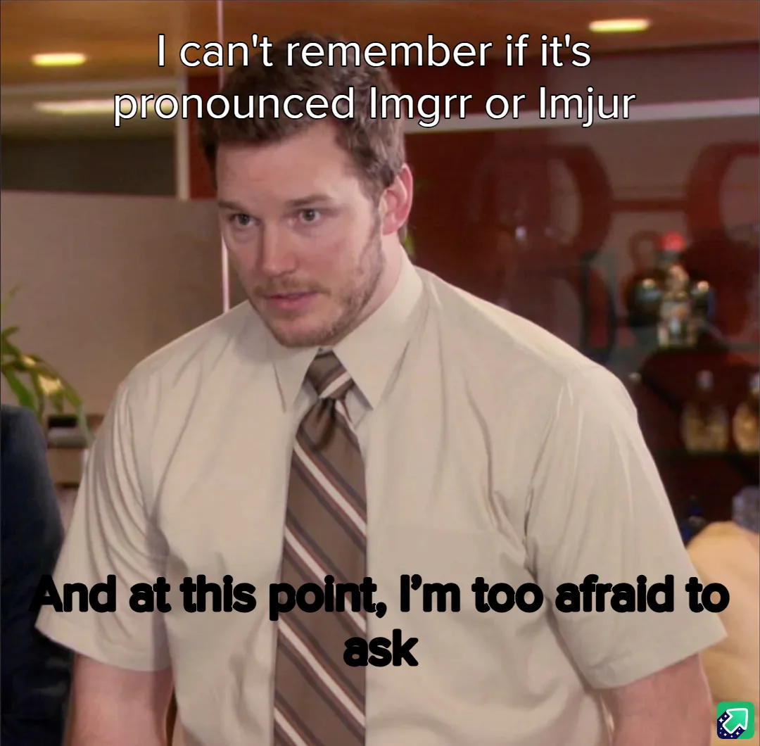 Back in my day, Imgur was a silent sanctuary.