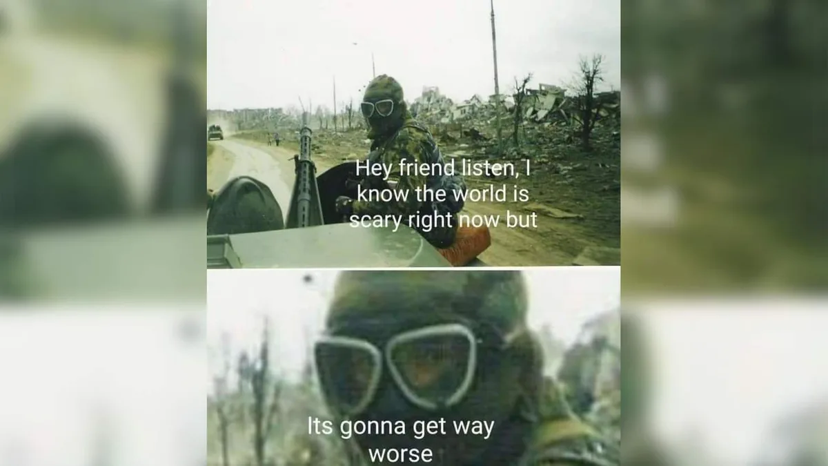 The image is a two-panel meme featuring a soldier in camouflage and goggles. The top panel shows the soldier in a vehicle…