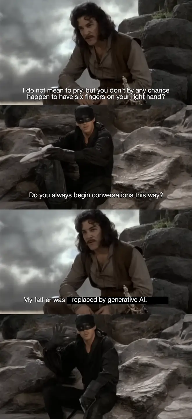 Greetings! I Am Inigo Montoya, You Killed My Father...