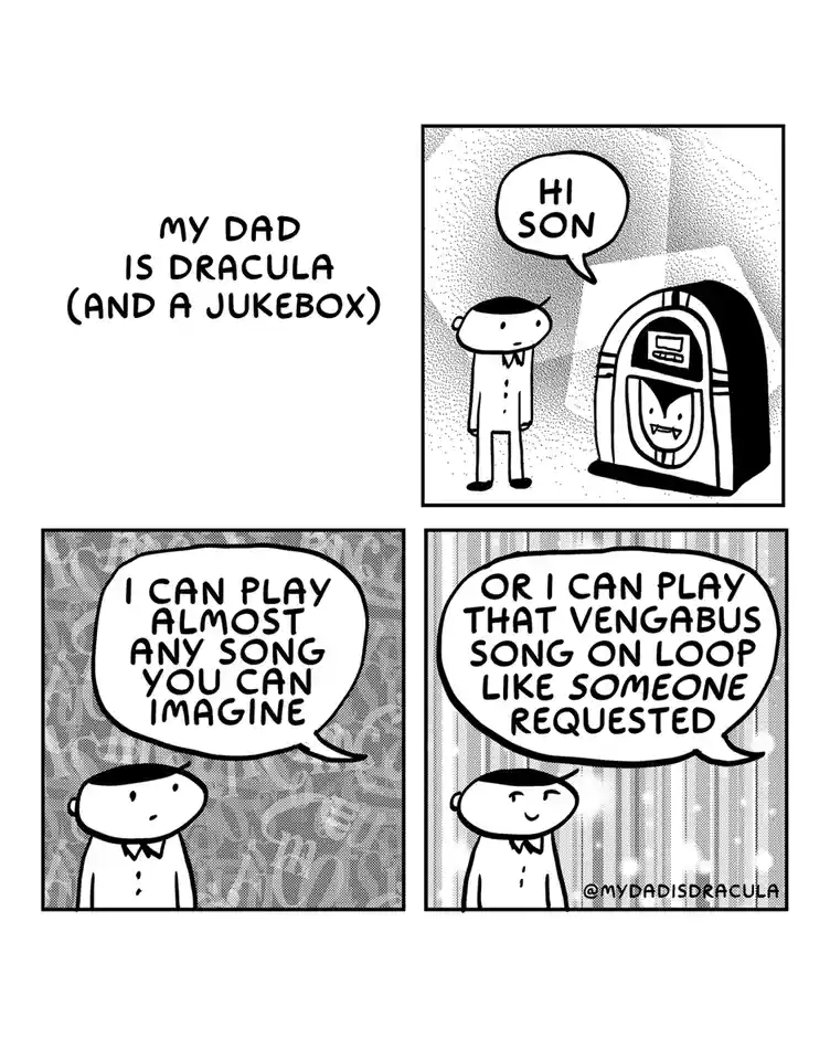 A four-panel comic titled 'MY DAD IS DRACULA (AND A JUKEBOX)' shows a son interacting with a jukebox that has a vampire…