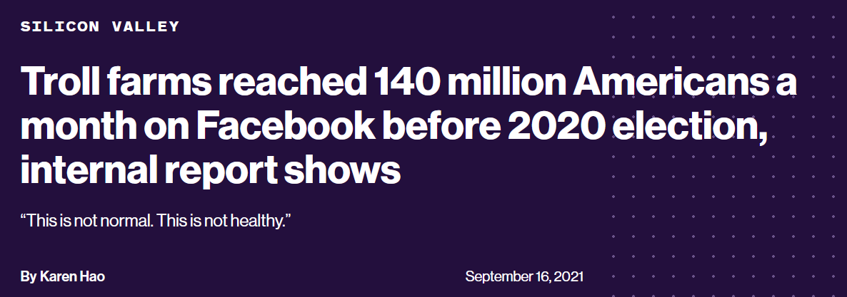 A screenshot of a Silicon Valley article headline stating that troll farms reached 140 million Americans monthly on Facebook…