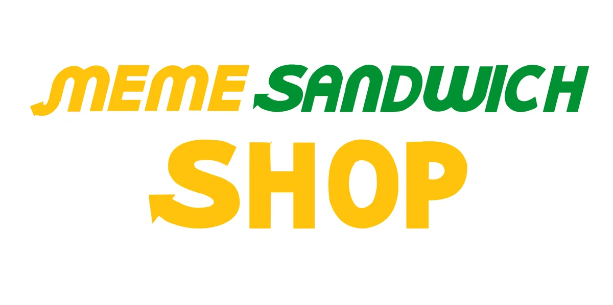 The image displays the text 'meme sandwich shop' in bold, stylized lettering. 'meme' is in yellow, 'sandwich' is in green…