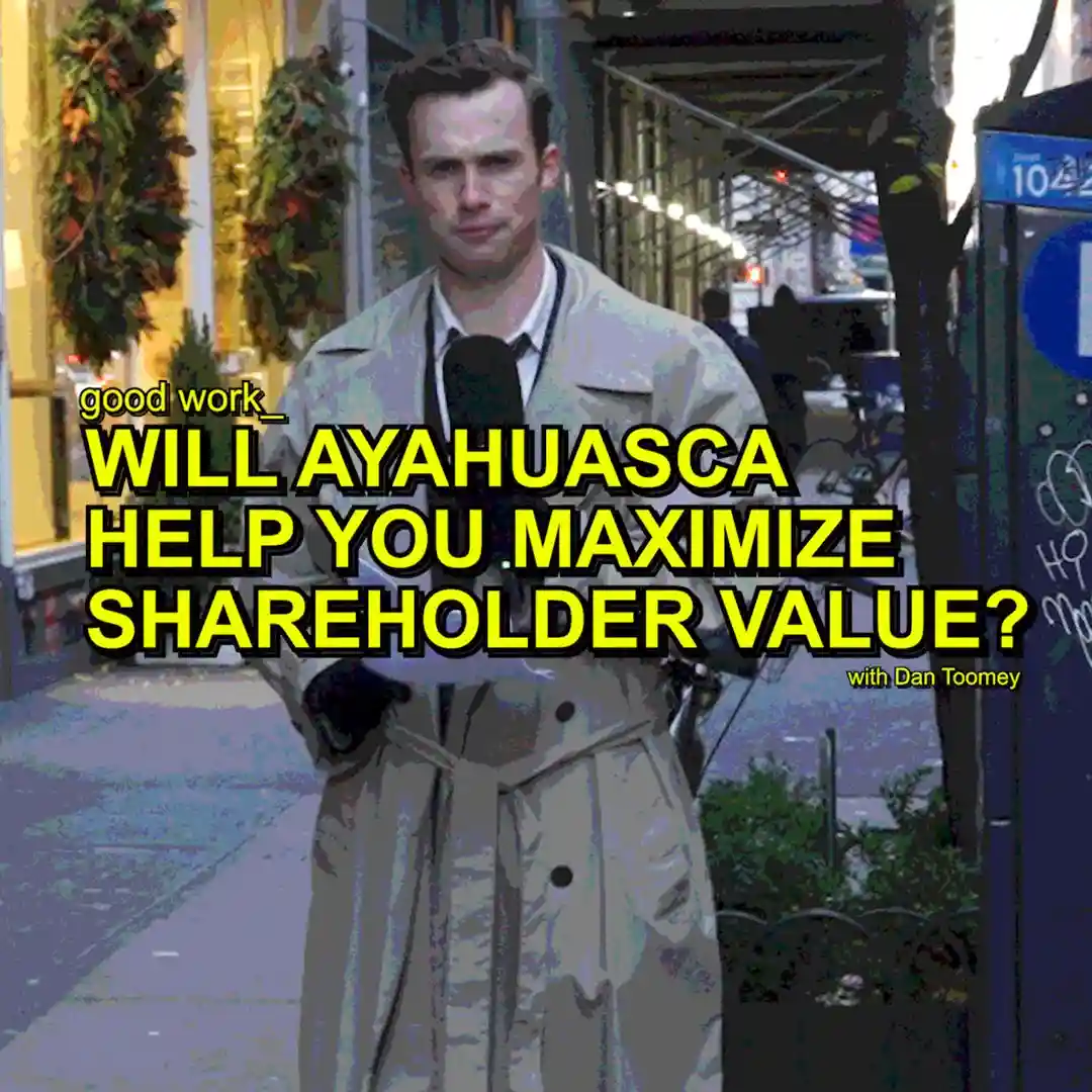 A man in a trench coat holding a microphone stands on a city sidewalk, overlaid with bold yellow text asking 'WILL AYAHUASCA…