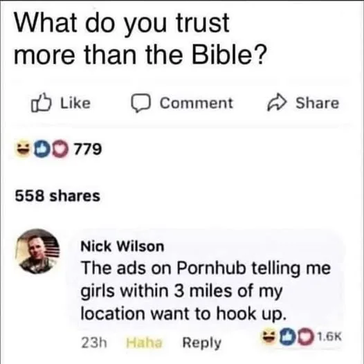 A screenshot of a Facebook comment section shows a post asking 'What do you trust more than the Bible?' A reply by Nick…