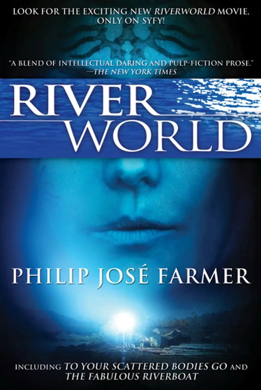 The image is a promotional poster for Philip José Farmer's book 'River World,' featuring a blue-tinted close-up of a…