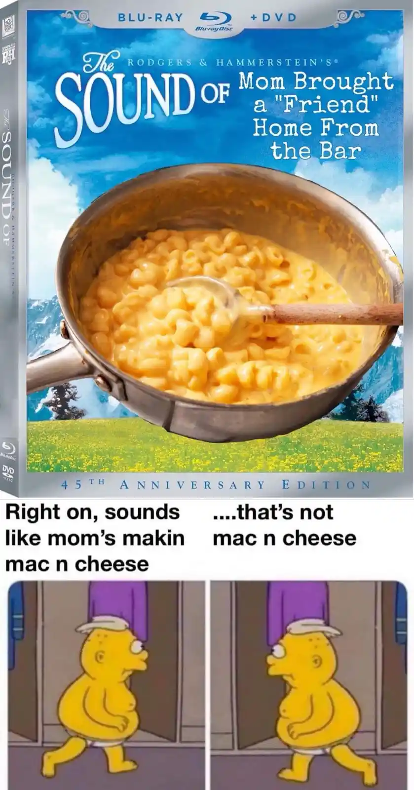 The image is a meme combining a parody movie cover of 'The Sound of Music' with a pot of macaroni and cheese, overlaid with…