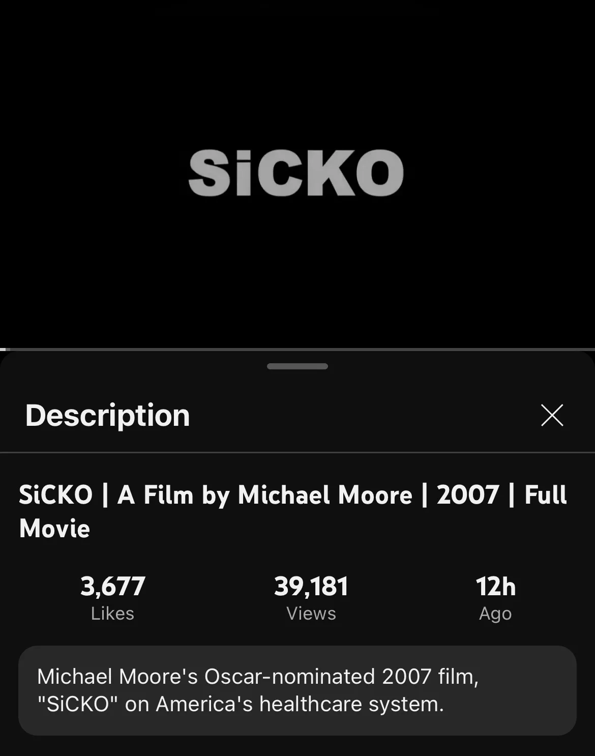 The image shows a YouTube video description for Michael Moore's 2007 documentary 'SiCKO', which critiques America's…